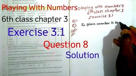 Playing With Numbers || 6th class chapter 3 || Exercise 3.1 || Question 8 || Solution || #6thclass