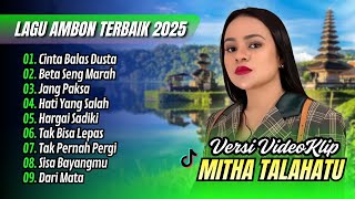 Mitha Talahatu Album - CINTA BALAS DUSTA - BETA SENG MARAH | JANG PAKSA || LAGU AMBON SEDIH TERBARU