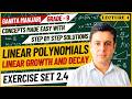 Exercise 2.4 | Linear Polynomials | Linear Growth & Decay | Class 9 Ganita Manjari | Chapter 2 Maths