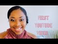First YouTube Video... Finally!