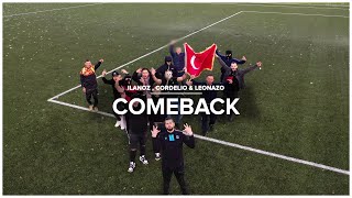 İlanoz & Cordelio - Comeback ft. Leonazo (prod. D-Line Beats) Resimi