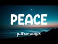 Peace  taylor swift lyrics 