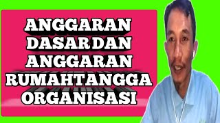 AD & ART DALAM ORGANISASI._@Kajianorganisasi