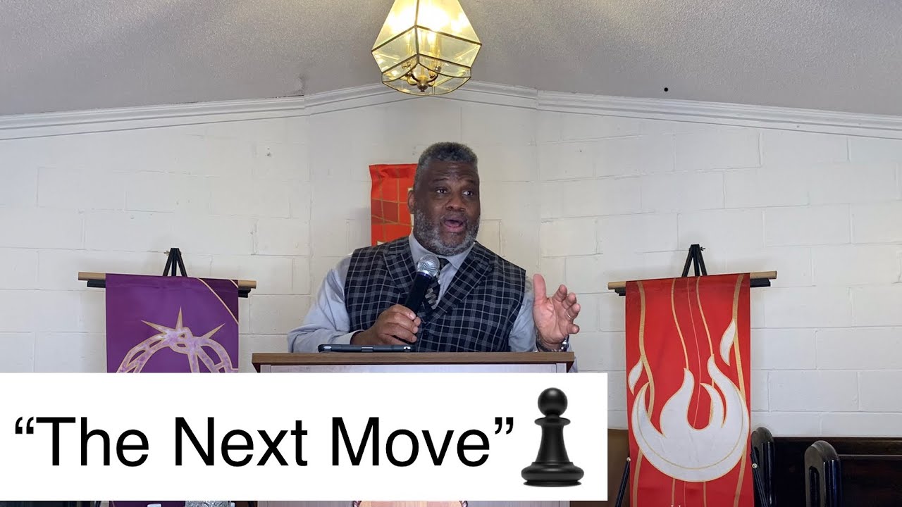 “The Next Move” Pastor Lyndon Stanberry YouTube