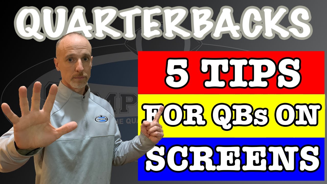 5 QB Tips for the Screen Game - YouTube