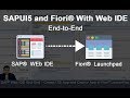 Web IDE - SAP® Web IDE End-to-End | Create UI5 App and Deploy App in Fiori® LaunchPad