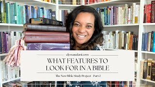 WHAT FEATURES TO LOOK FOR IN A BIBLE | The New Bible Study Project: Part 2