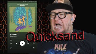 QUICKSAND - Inversion (First Listen)