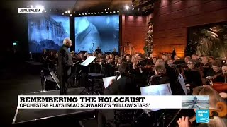 Remembering the Holocaust: Orchestra plays Isaac Schwartz's 'Yellow stars' at Yad Vashem