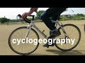 Cyclogeography - cycling and the city