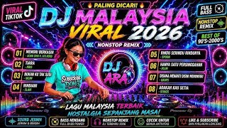 🎧💥 DJ SLOW REMIX MALAYSIA TERGILA 2026 - Memori Berkasih, Tiara & Lagu Legendaris Bikin Baperr