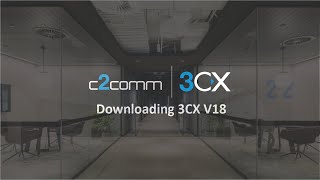 Downloading 3CX V18 Net Worth