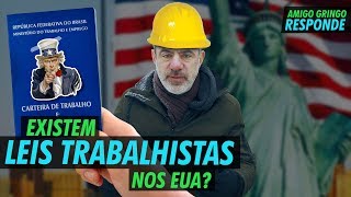COMO SÃO AS LEIS TRABALHISTAS NOS EUA? | AG RESPONDE