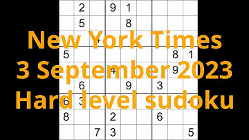 Sudoku solution New York Times 3 September 2023 Hard level