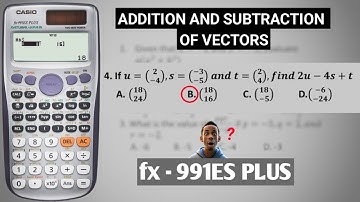 Learn Vector Operations (Addition & Subtraction) on CASIO fx-991ES Plus Calculator #calculator