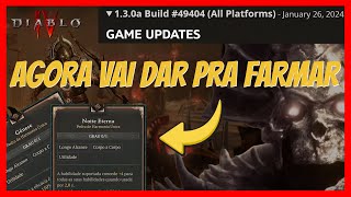 DIABLO 4 - PATCH SURPRESA MELHORA TUDO DA SEASON 3