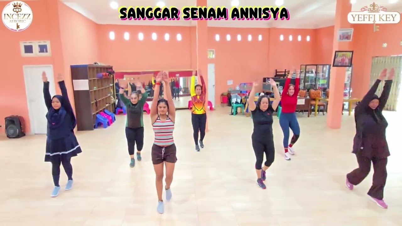 SENAM AEROBIC | MAHIR CLASS | SS ANNISYA | COACH YEFFI KEY 