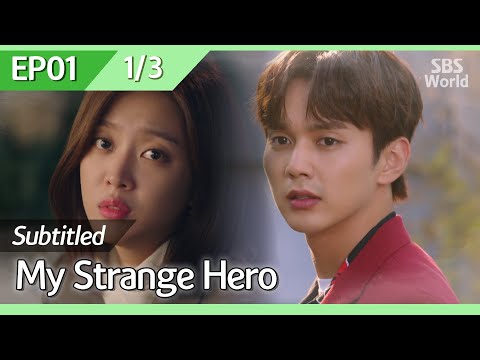 [CC/FULL] My Strange Hero EP01 (1/3) | 복수가돌아왔다