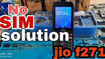 How to jio f271i insart  sim problem