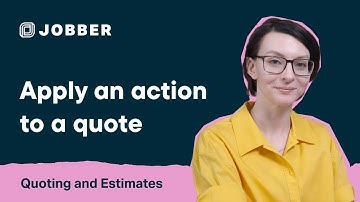 Apply an Action to a Quote | Quoting and Estimates
