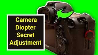 Camera Diopter: The Secret Adjustment You Never Knew