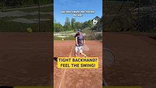 One-Handed Backhand Too Tight? Feel The Swing