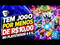 NOVA PROMOÇÃO COM JOGOS NO PS4 e PS5 !!! TEM JOGOS AAA POR R$10,00 REAIS !!!