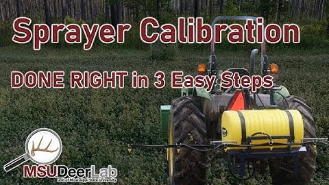 Calibrating Your Sprayer in 3 Easy Steps