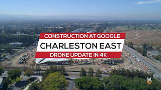 CONSTRUCTION AT GOOGLE HQ: Charleston East [4K]