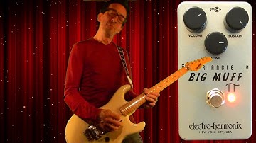 EHX electro-harmonix Triangle Big Muff Pi reissue