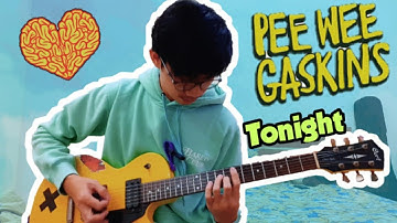 PEE WEE GASKINS - Tonight (GUITAR COVER) By Yuan