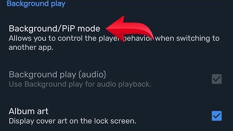 MX player mein background pip mode on off kaise kare, How to turn on off background pip mode in MX p