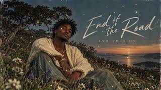 End of the Road - Boyz II Men || RnB Version