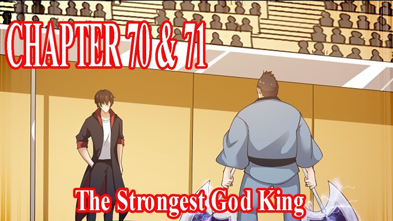 The Strongest God King Chapter 70 & 71 [English Sub] | Manhua ES - YouTube