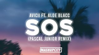 Avicii Ft. Aloe Blacc - SOS (Pascal Junior Remix)