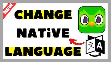 How to Change Your Native Language on Duolingo (2025 Step by Step)
