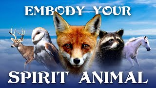 Embody Your Spirit Animal - Guided Exercise with Binaural Beats
