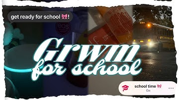GRWM for school☆ : hygiene, ootd, tiktok’s, etc | shaniyahbriasia 
