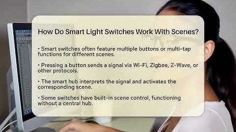 How Do Smart Light Switches Work With Scenes? - The Hardware Hub