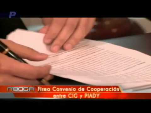 Firma Convenio de Cooperación entre CIG y PIADY