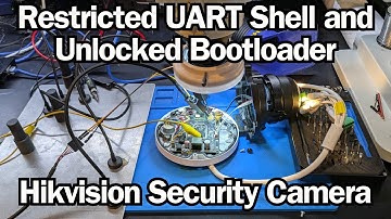 UART Shell Jail and Unlocked Bootloader - Hikvision Security Camera