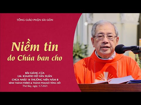 Video Niềm tin do Chúa ban cho - Kính thánh Phêrô & thánh... - youtube