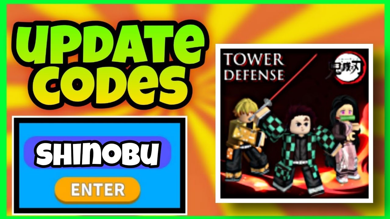 Shinobu Update All Working Codes Demon Tower Defense Roblox Demon Tower Defense Codes Shinobu Youtube