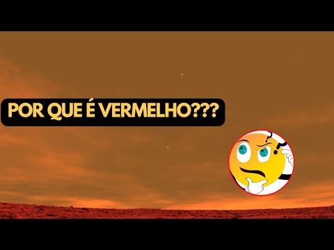 Vídeo: Por que o céu de Marte é vermelho?