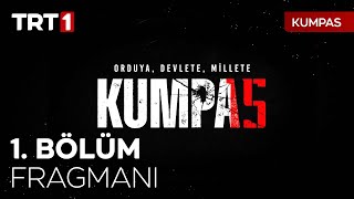 Kumpas 1. Fragmanı