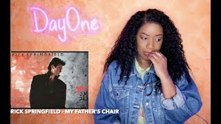 Rick Springfield - My Father&#39;s Chair (1985) |DayOne Reacts|