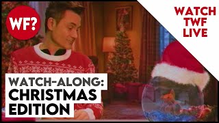 Christmas Watch-Along / AMA / Goof-off