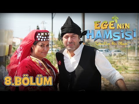 Ege'nin Hamsisi - 8.Bölüm