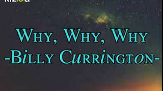 Why, Why, Why Billy Currington Lyrics