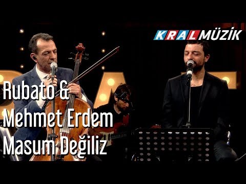 Masum Değiliz - Rubato & Mehmet Erdem